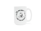 No Rest for the Wicked Mug
