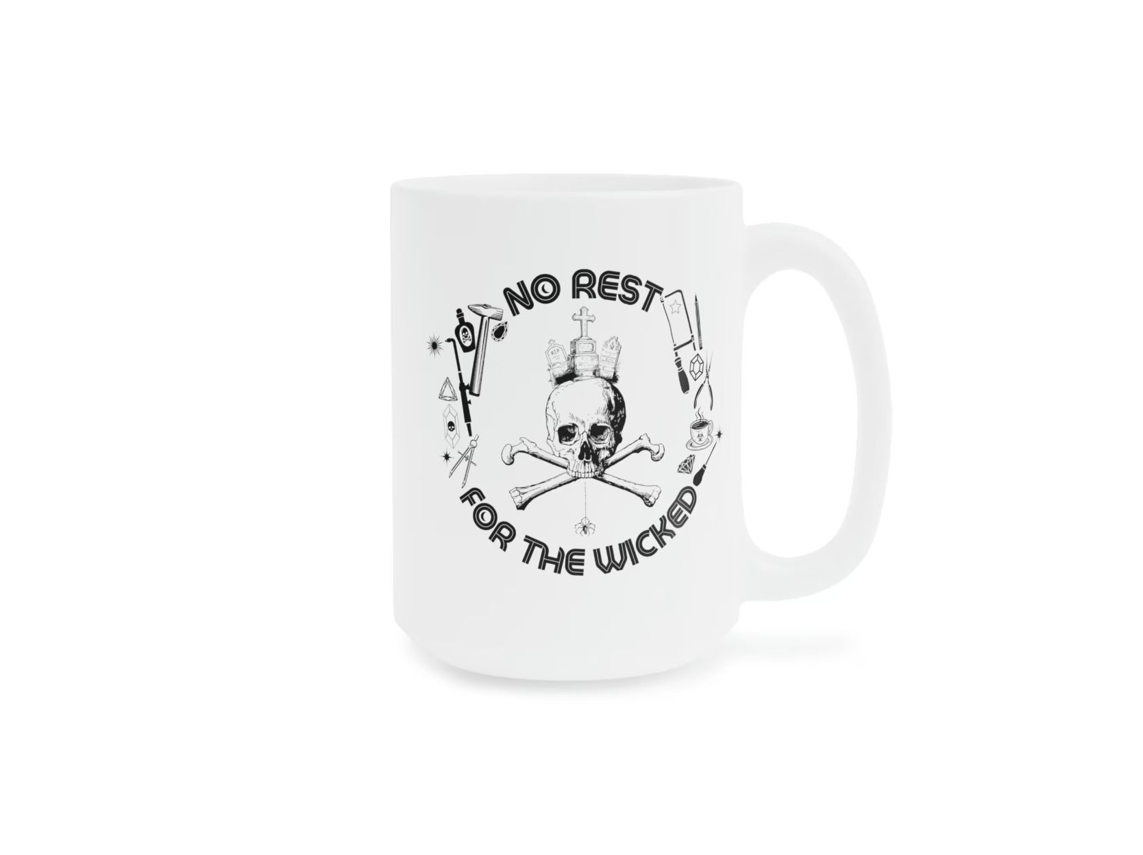 No Rest for the Wicked Mug