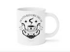 Death Before Decaf Mug